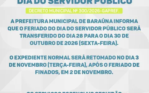Baraúna transfere feriado do Dia do Servidor Público de 28 para 30 de outubro