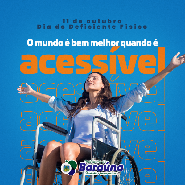 11 de Outubro - Dia do Deficiente Físico
