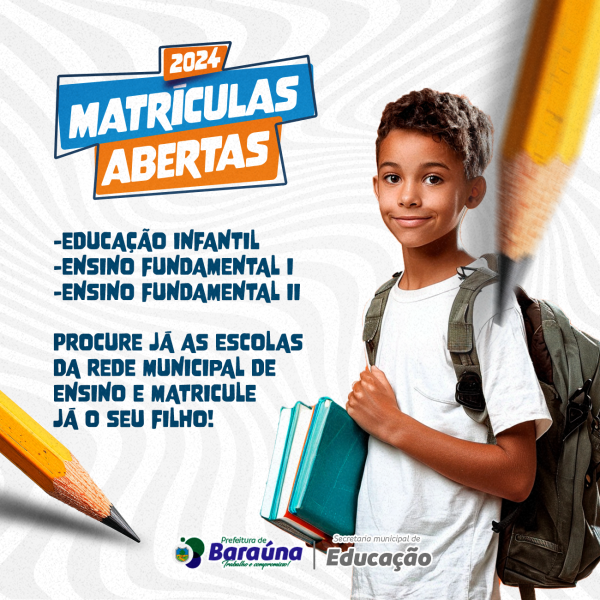 MATRÍCULAS ABERTAS NAS ESCOLAS MUNICIPAIS