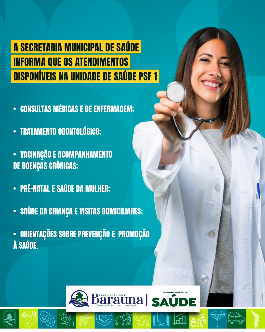 Confira os serviços disponíveis na Unidade de Saúe PSF 1