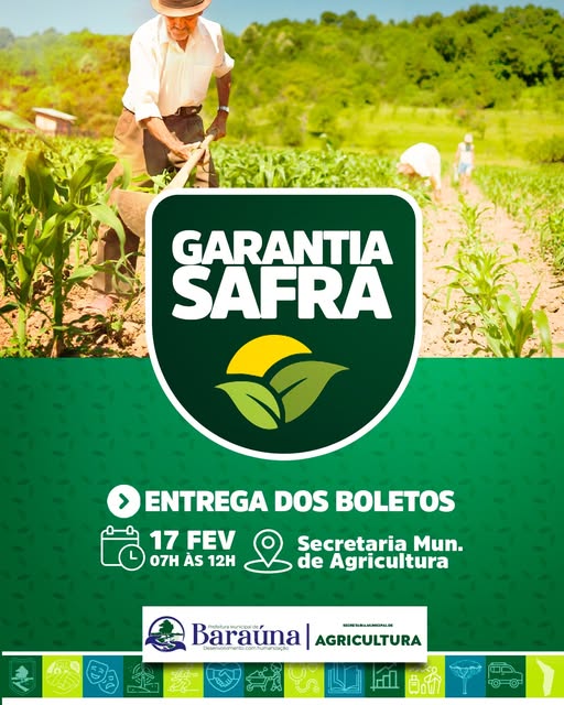 Entrega dos Boletos do Garantia Safra Começa em 17/02: Não Perca a Oportunidade de Garantir Seu Direito!