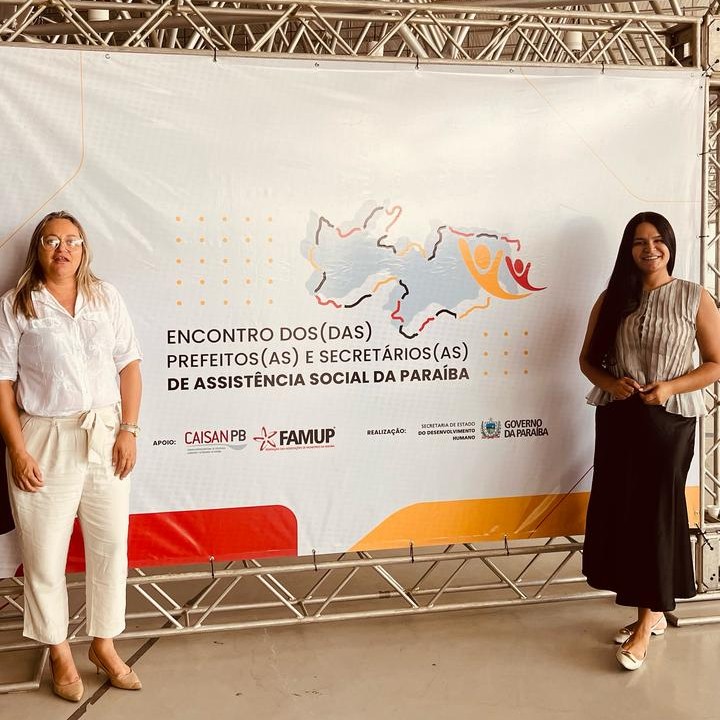 Unidas pelo Progresso: Prefeita Autryanne Jerônimo e Secretária Rosangela Cruz no Encontro de Assistência Social da Paraíba