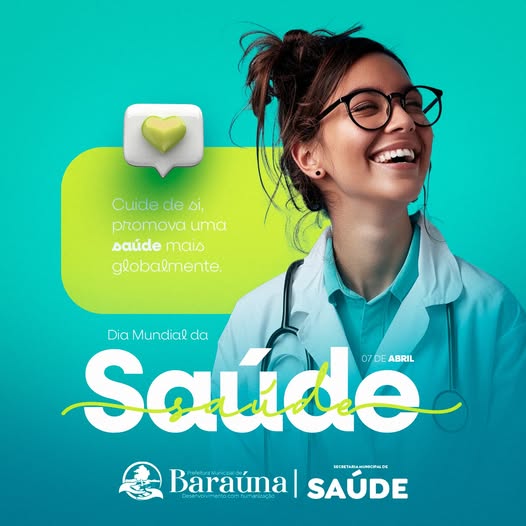 Dia Mundial da Saúde: Vamos fortalecer hábitos saudáveis e o acesso à saúde em nossa comunidade