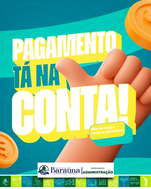Prefeitura de Baraúna conclui pagamento de março com folha antecipada