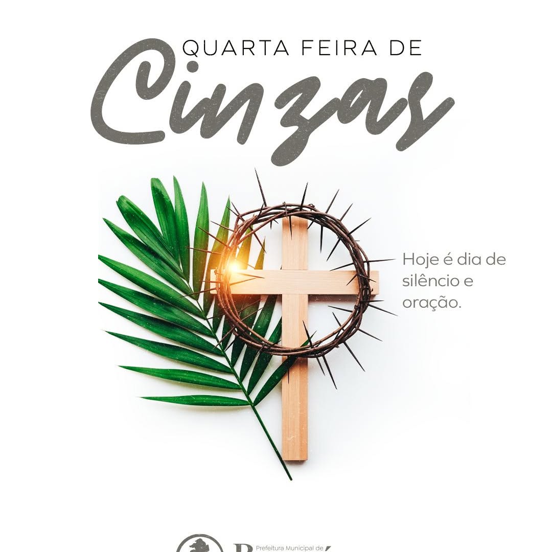 Prefeitura reforça valores de reflexão e renovação na Quarta de Cinzas